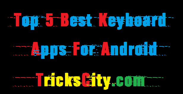 est-keyboard-apps-for-android