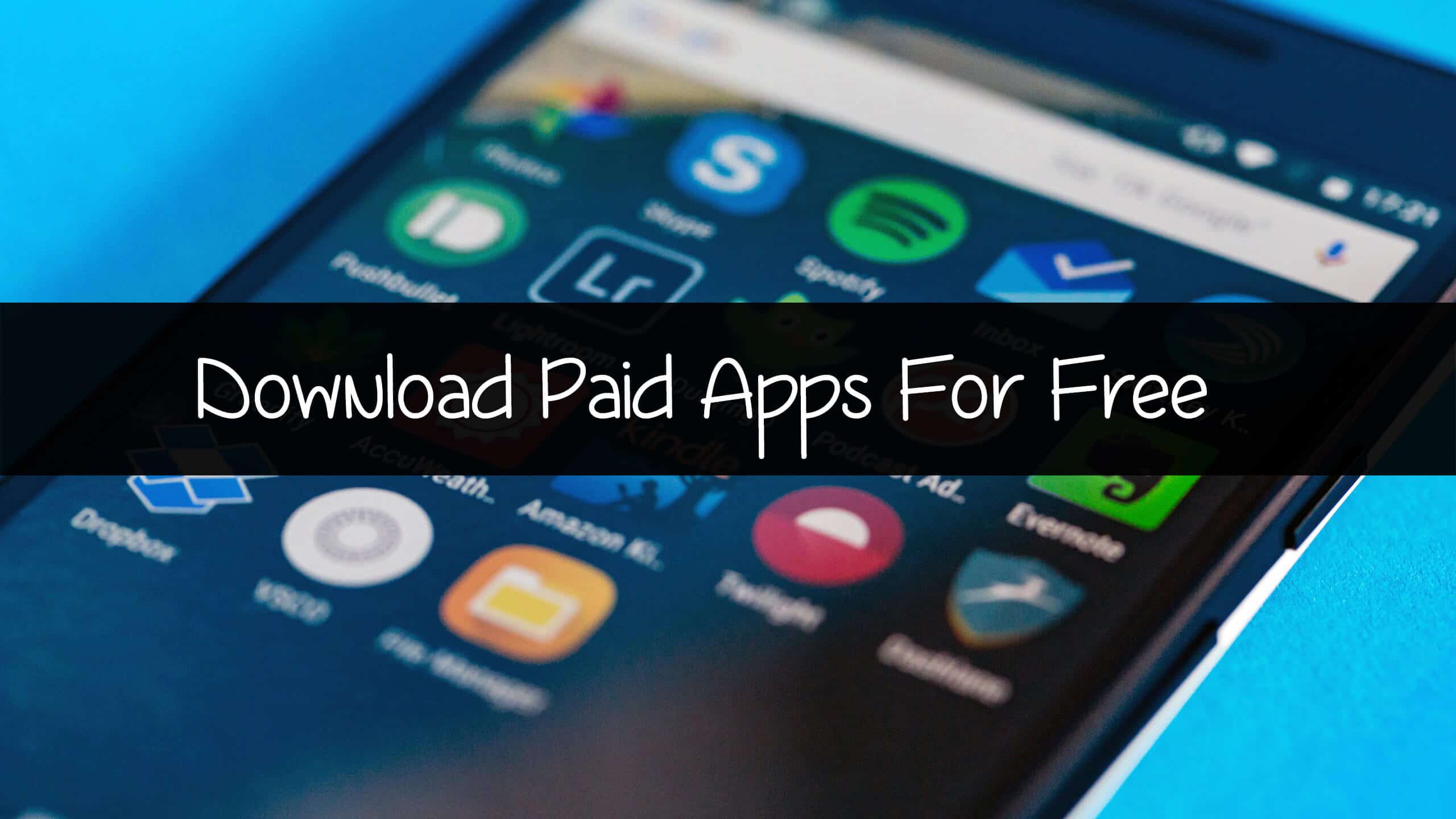Premium APK Apps Free Download: Get Android Paid Apps for Free Download free paid apk downloads