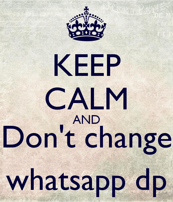 Keep Calm WhatsApp DP keep-calm-whatsapp-dp